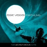 Eddie-Vedder---Earthling-Expansion_-The-Adventurous-Cuts.jpg