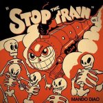Mando-Diao---Stop-the-Train-Vol.-1.jpg