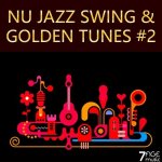 Nu Jazz Swing & Golden Tunes, Vol. 2 (2022).jpg