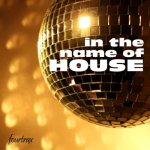 In-The-Name-Of-House-2022.jpg In-The-Name-Of-House-2022.jpg